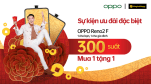 Oppo khuyến mãi "mua 1 tặng 1", người Việt tranh thủ kiếm lời