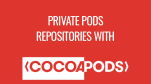 Cách tạo CocoaPod trong Swift