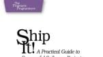 Review sách – Ship It! – Làm phần mềm theo phong cách chất chơi người dơi