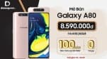 Samsung Galaxy A80 giảm đến 6 triệu đồng, số lượng ưu đãi có hạn