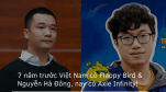 Chủ tịch FPT Trương Gia Bình: 7 năm trước Việt Nam có Flappy Bird và Nguyễn Hà Đông, nay có Axie Infinity!